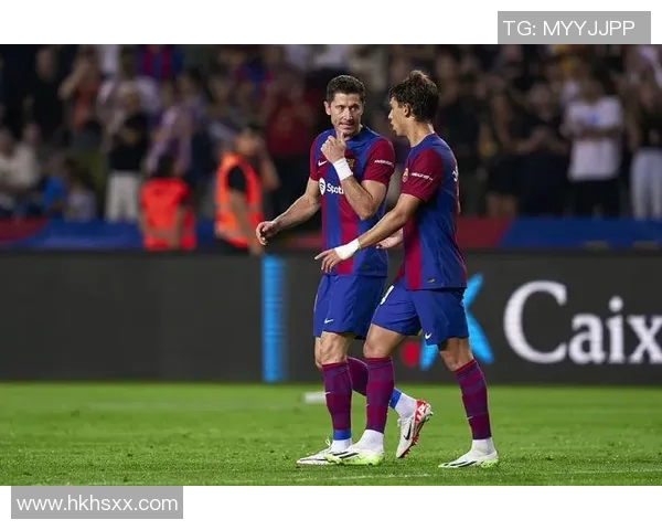 今晚巴萨对阵塞尔塔精彩直播全程跟踪分析与赛前预测