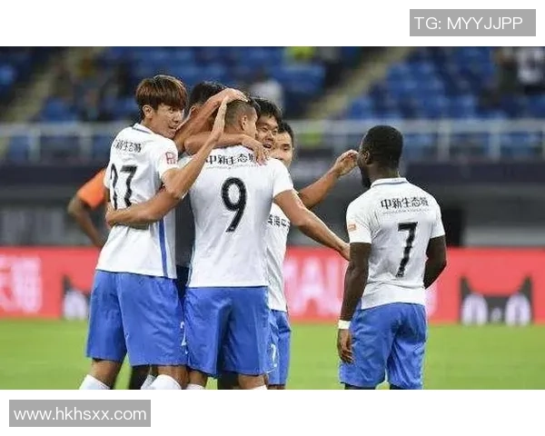 天津权健与人和对决分析双方战术布局及球员表现展望 天津权健与人和对决分析双方战术布局及球员表现展望