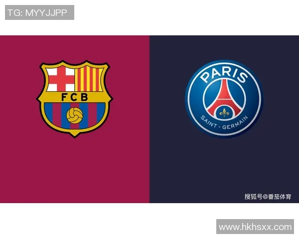 巴黎与拜仁的巅峰对决球盘分析及投注策略探讨 巴黎与拜仁的巅峰对决球盘分析及投注策略探讨